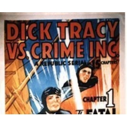 DICK TRACY VS, CRIME, INC., 15 CHAPTER SERIAL, 1941